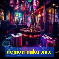 demon mika xxx